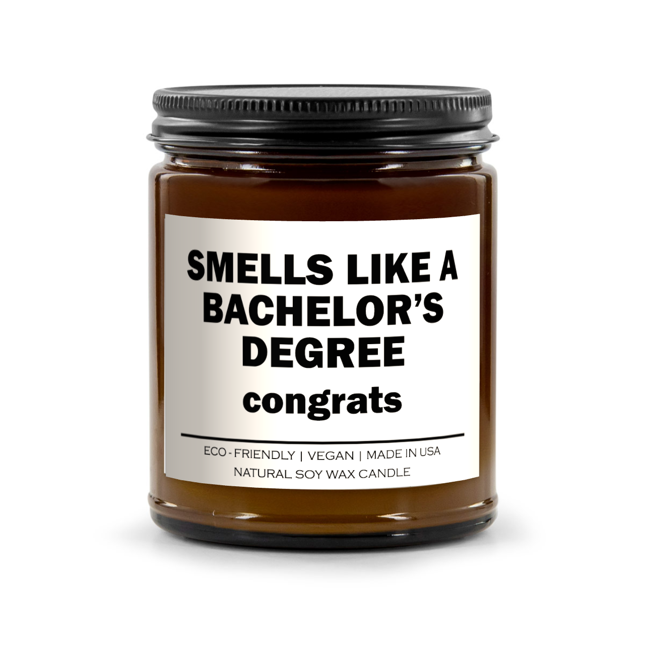 Smells Like A Bachelor's Degree Candle